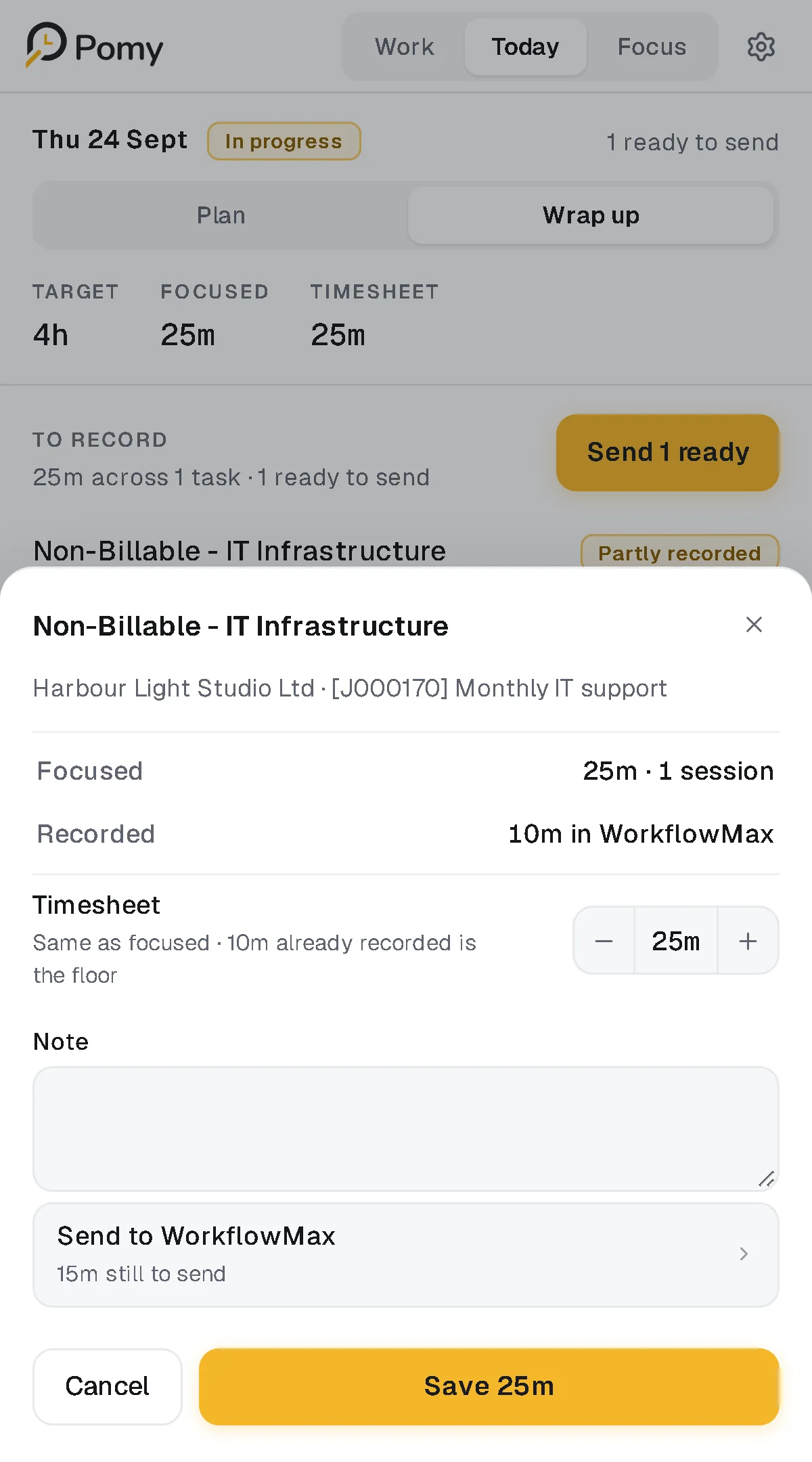 Pomy timesheet review comparing 25 minutes focused with 10 minutes already recorded in WorkflowMax