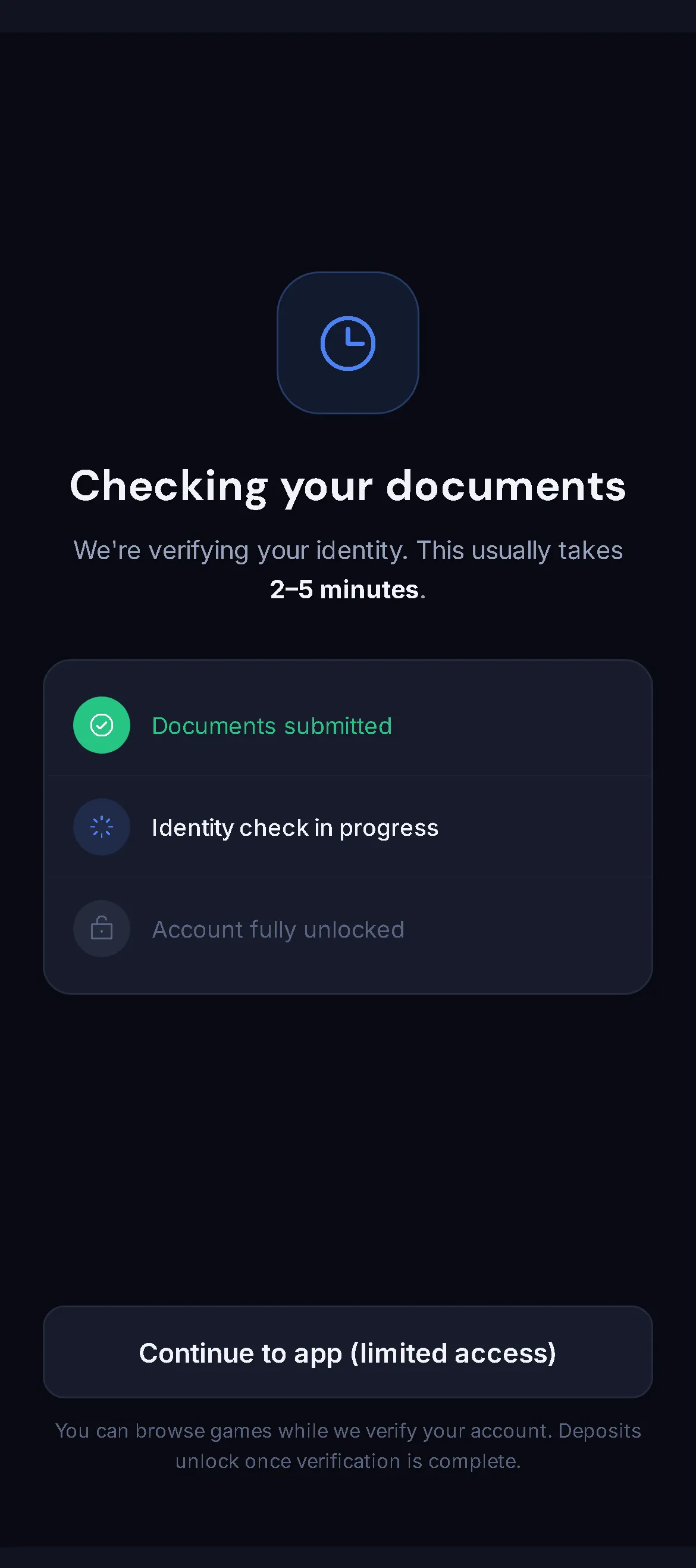VantageBet Checking your documents: usually 2–5 minutes, continue with limited access